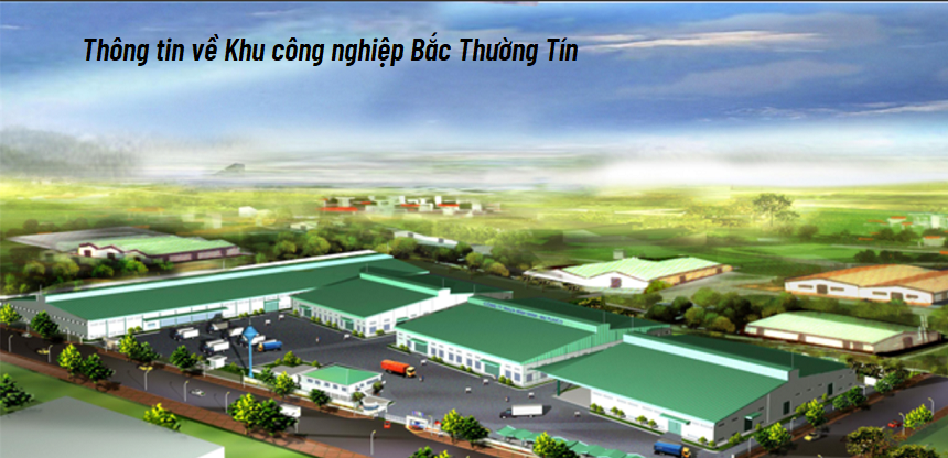 Tổng Quan Khu Công Nghiệp Bắc Thường Tín Tổng Quan Khu Công Nghiệp Bắc Thường Tín