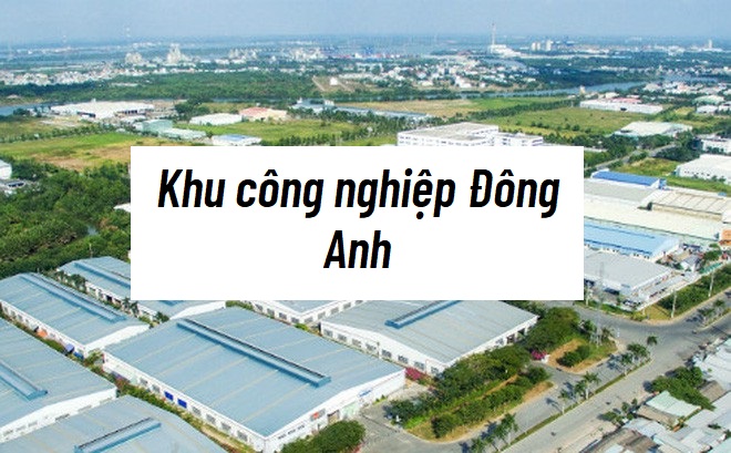Khu Công Nghiệp Đông Anh Khu Công Nghiệp Đông Anh